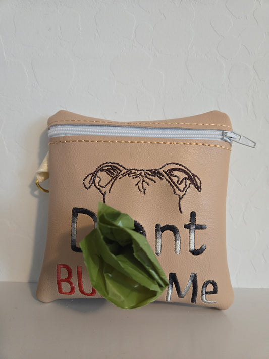 Don't Bully Me Dog Waste Pickup Bag