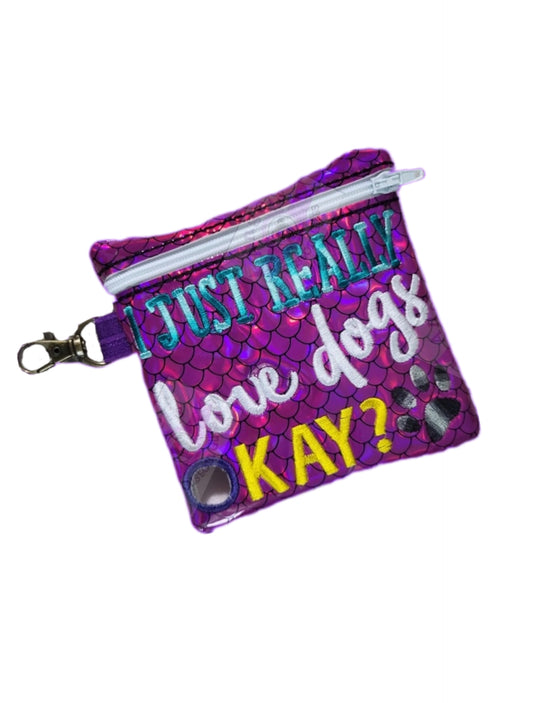 Just Really Love Dogs Waste Bag