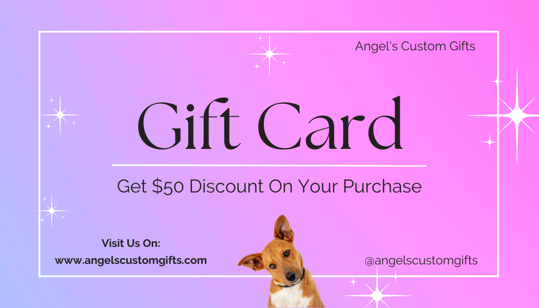 Angel's Custom Gifts Gift Card